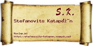 Stefanovits Katapán névjegykártya